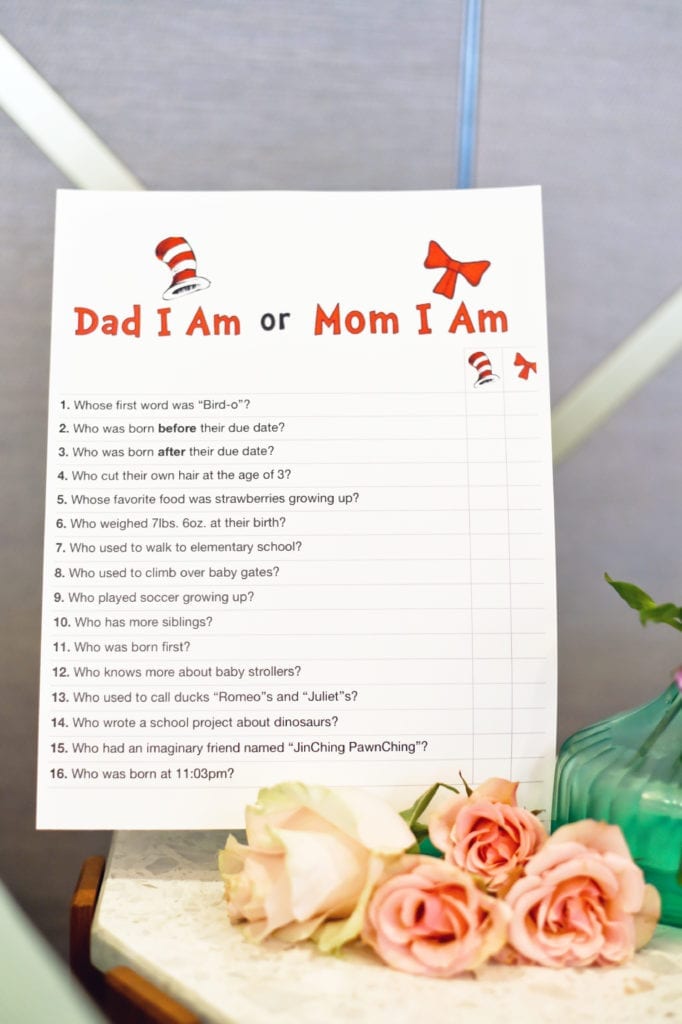 Dr. Seuss themed baby shower Oh The Places You’ll Go baby shower coed games Mom I Am or Dad I Am